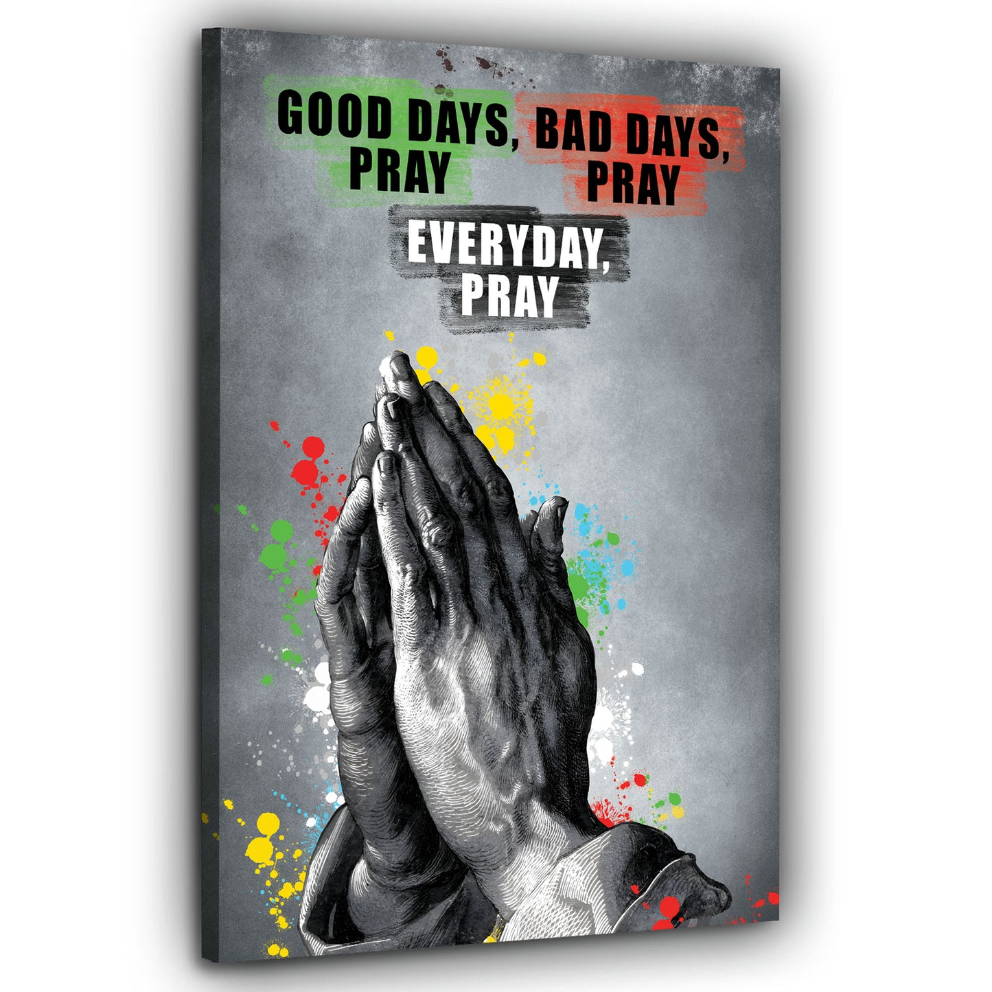 Quadro Evey Day Pray