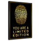 Quadro stampa su tela moderno Motivazione impronta digitale, You Are A Limited Edition, Lifesyle